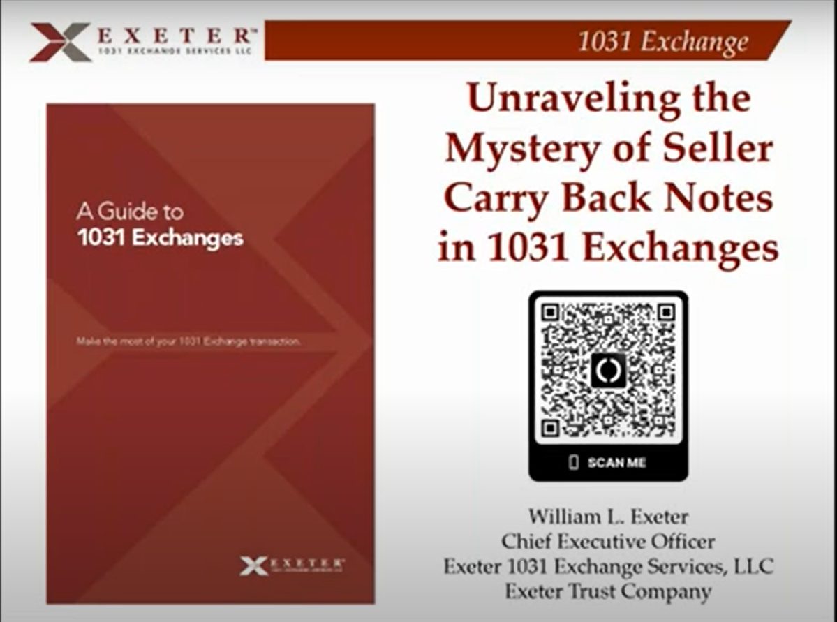 Unraveling the Mystery of Seller Carry Back Notes in 1031 Exchanges